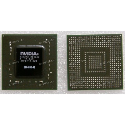 Микросхема nVidia G86-630-A2   (GF 8400M GS) datecode 0728A2, 0736A2, 0741A2, 0745A2, 0751A2, 0802A2, 0804A2, 0820A2