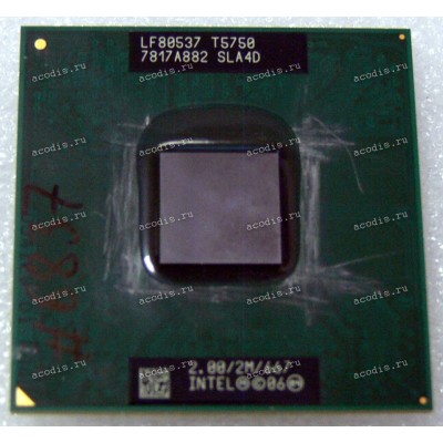 Процессор Socket P (PGA-478) Intel Core 2 Duo Mobile T5750 (p/n: SLA4B) (2.00GHz=167MHz x 12, 2Mb