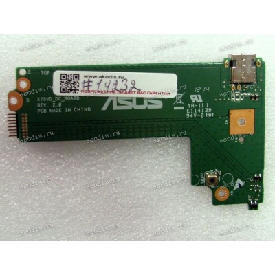 DC Jack board Asus X75A, X75VB, X75VC, X75VD (p/n 90R-NCODC1000U) 