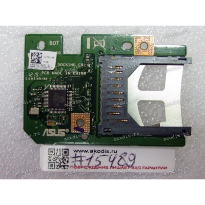 Dock CardReader board Asus TF201 (p/n 90R-OK0ACR10000Y) REV: 1.3