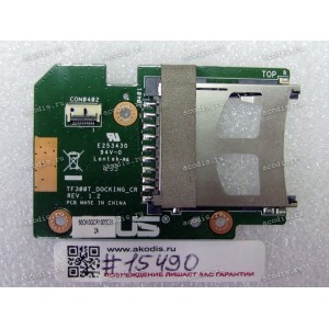 Dock CardReader board Asus TF300T (p/n 90R-OK0GCR10000W) REV: 1.2