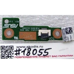 Power Button board Asus X550VC (p/n 90NB00S0-R10020) REV3.0