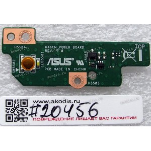 Power Button board Asus K46CA, K46CB, K46CM (p/n 90R-NTJPS1000U) REV:2.0 Power Button board Asus K46CA, K46CB, K46CM (p/n 90R-NTJPS1000U) REV:2.0