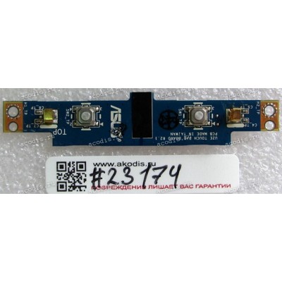 TouchPad Mouse Button board Asus U2E (p/n: NEJTP1000-D03, G870552-U2E) REV:2.1