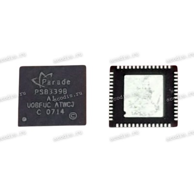 Микросхема Parade PS8339B A1, PS8339BQFN56GTR2-A1 QFN56 DEMUX (Asus p/n: 06096-00560000) NEW original