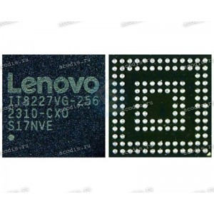 Микросхема ITE Lenovo IT8227VG-256 AXO, IT8227VG-256 AX0, IT8227VG-256 BXO, IT8227VG-256 BX0, IT8227VG-256 CXO, IT8227VG-256 CX0