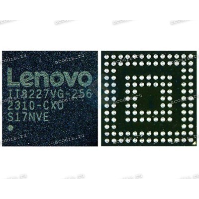 Микросхема ITE Lenovo IT8227VG-256 AXO, IT8227VG-256 AX0, IT8227VG-256 BXO, IT8227VG-256 BX0, IT8227VG-256 CXO, IT8227VG-256 CX0