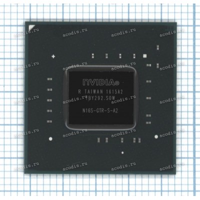 Микросхема nVidia N16S-GTR-S-A2, N16S-GTR-S-AIO-A2, GM108-670-A2 FCBGA595 GB2B-64 (Asus p/n: 02004-00441700, 02004-00442900) NEW original datecode 1801A2, 1820A2, 1840A2 