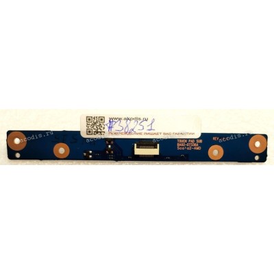 TouchPad board Samsung NP- RV511 RV512 RV513 RV515 RV520 RV71 (p/n: BA92-07336A) Scala2-AMD REV:1.1