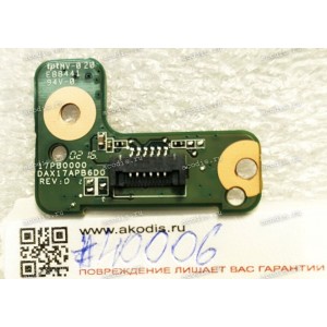 Power Button Board HP 17-G 17-G182ur 17-S series 17-G Series 17-G192DX 17-G015DX 17-G077CL 17-G120DS / Envy Notebook 17-S066NR (p/n: DAX17APB6D0 REV:D)