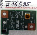Power Button board Asus X751LA, X751LB, X751LD, X751LJ, X751LN (p/n 90NB04I1-R10030 REV 2.3)