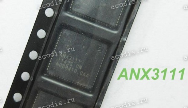 Микросхема Analogix ANX3111 QFN-64 LVDS PANASONIC (Asus p/n: 02000-00040000) NEW original