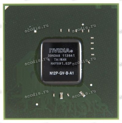 Микросхема nVidia N12P-GV-B-A1 FCBGA973 GPU NVIDIA GeForce GT540M (Asus p/n: 02G190018207) NEW original