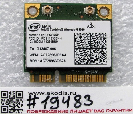 WLAN Half Mini PCI-E U.FL Intel Centrino Wireless-N 11230BNHMW 802.11 b/g/n BT4.0 (Asus p/n 04G039000700) Antenna connector U.FL