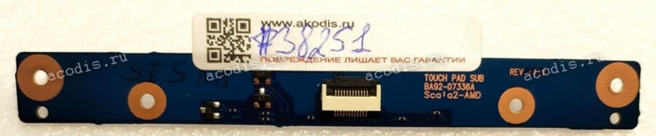 TouchPad board Samsung NP- RV511 RV512 RV513 RV515 RV520 RV71 (p/n: BA92-07336A) Scala2-AMD REV:1.1